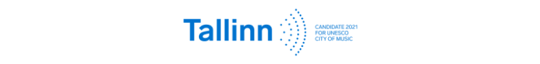 Tallinn is a candidate to become a City of Music in the UNESCO Creative Cities Network 2021