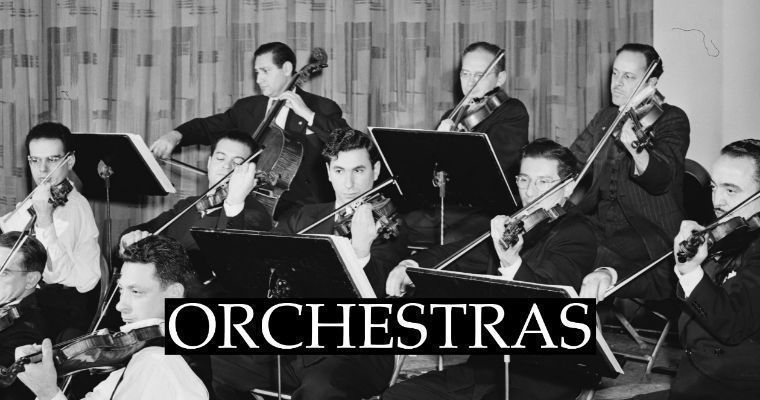 Orchestras (new)