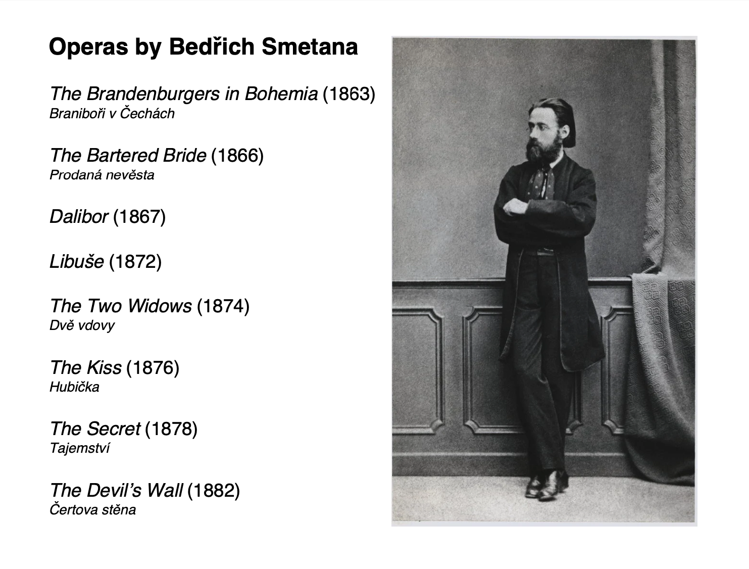 Operas by Bedrich Smetana
