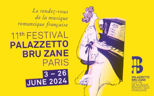 Festival Palazzetto Bru Zane Paris