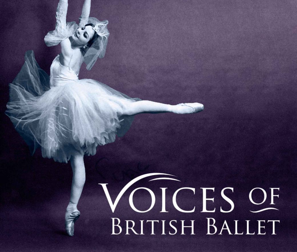 © Voices of British Ballet