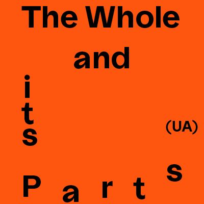 The Whole and its Parts