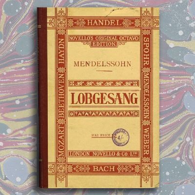 Mendelssohn’s Lobgesang
