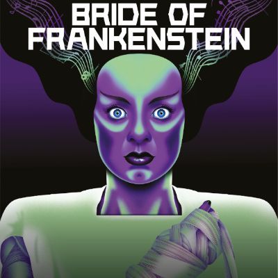 Bride Of Frankenstein (1935): Classic Film with Live Orchestra