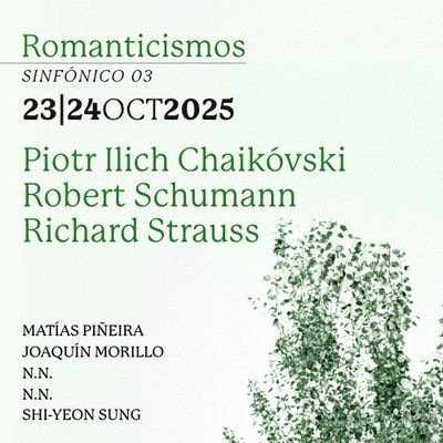 Sinfónico 03: Romanticismos