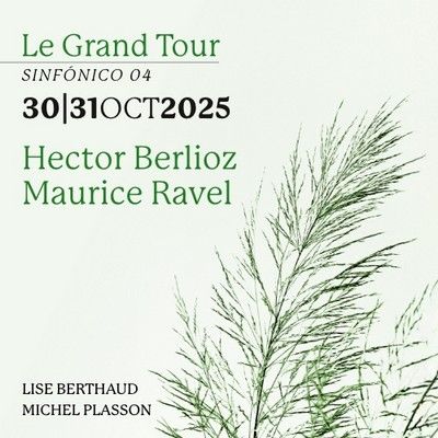 Sinfónico 04: Le Grand Tour