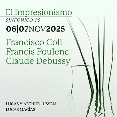 Sinfónico 05: El Impresionismo