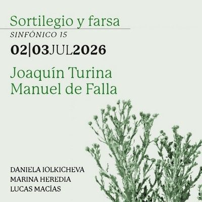 Sinfónico 15: Sortilegio y farsa