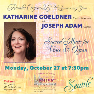 Sacred Music For Voice &amp; Organ – Katharine Goeldner, mezzo-soprano