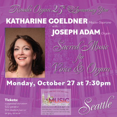 Sacred Music For Voice & Organ – Katharine Goeldner, mezzo-soprano