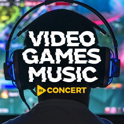 Video Games Music in Concert