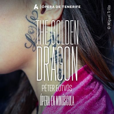 Ópera en minúscula - The golden dragon
