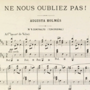 Ne nous oubliez pas !, mélodie d'Augusta Holmès &copy; domaine public / IMSLP